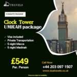 Why Should Families Book Early for Umrah Travel Leaving London – Umrah Travel Leaving London