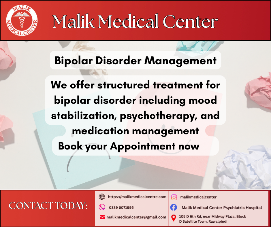Best Bipolar Disorder Treatment in Rwp| Malik Medical Center