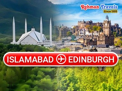 Islamabad to Edinburgh Flights – Cheap Airfares & Best Deals