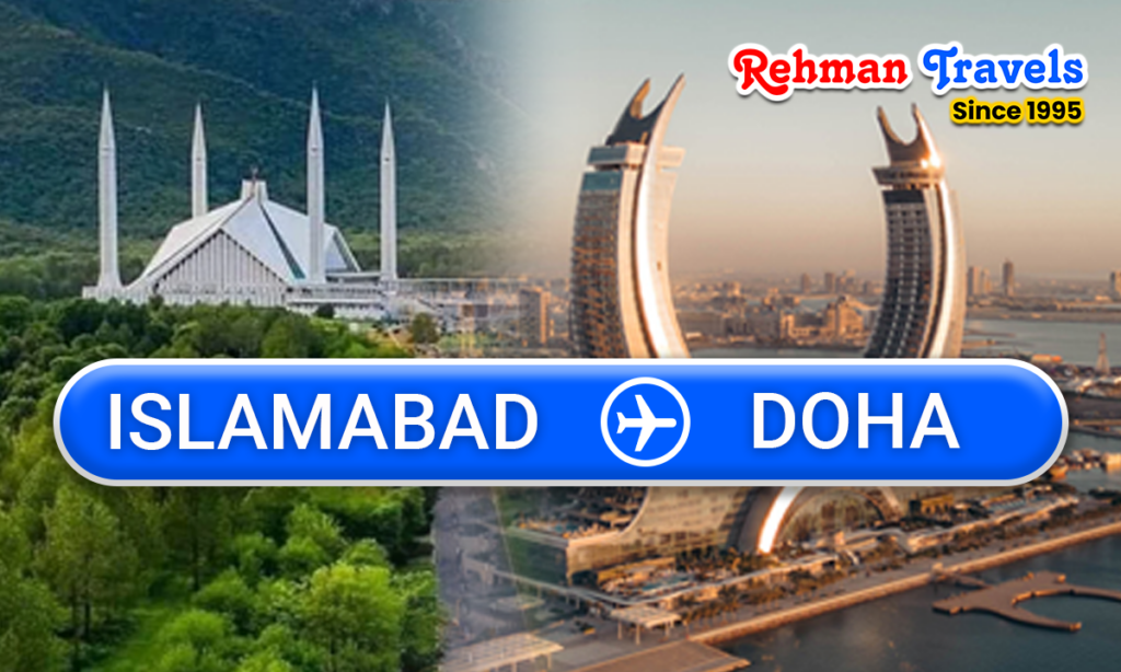 Affordable Islamabad to Doha Flights: Book Your Tickets Online Today Affordable Islamabad to Doha Flights