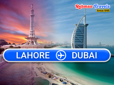 Cheap Lahore to Dubai Flights – Compare Airfares & Book Online