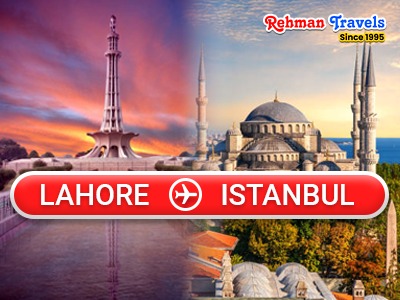 Lahore to Istanbul Flights – Cheap Tickets, Airlines & Booking Guide