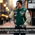 5 Reasons to Choose an Eagles Varsity Jacket This Season