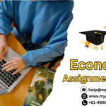 Economics Assignment Helper: Your Ultimate Guide to Academic Success