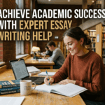 Achieve Academic Success with Expert Essay Writing Help
