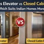 Glass Elevator vs Closed Cabin – Which Suits Indian Homes More?