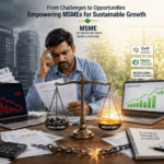 Top Challenges Faced by Indian MSMEs and How to Overcome Them