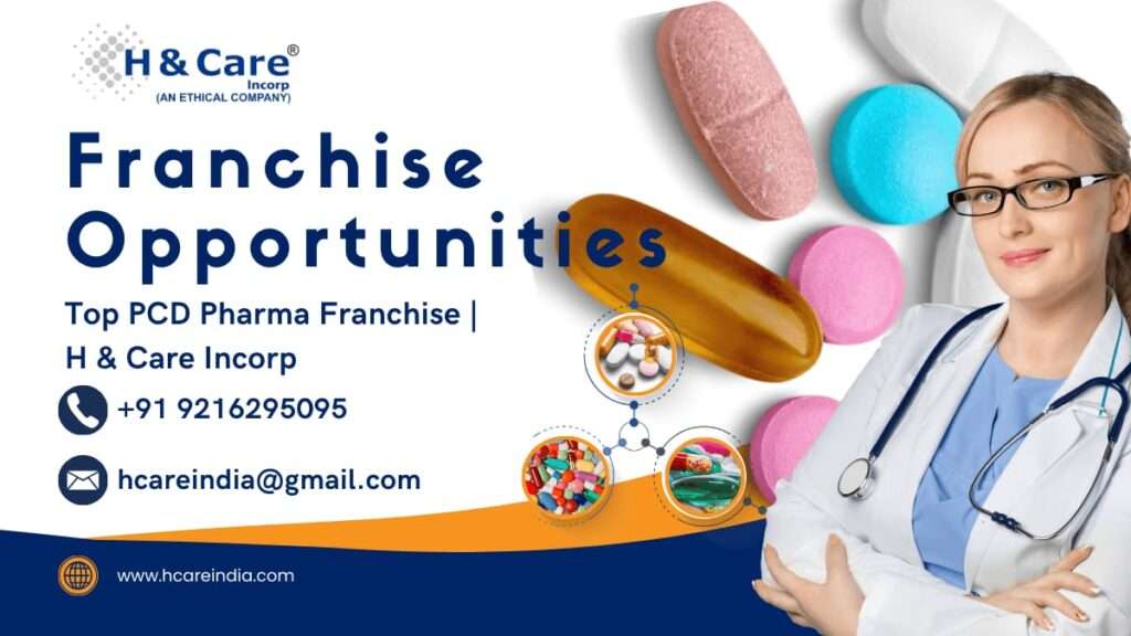 Top PCD Pharma Franchise Company in India – Complete Business Guide