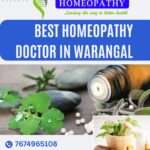 Natural Healing Simplified: Choosing the Best Homeopathy Doctor in Warangal