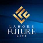Why Lahore Future City is the Next Big Investment Opportunity in Pakistan