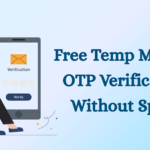 Free Temp Mail for OTP Verification Without Spam | TempGmailer