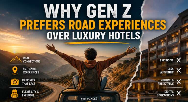 Why Gen Z Prefers Road Experiences Over Luxury Hotels Why Gen Z Prefers Road Experiences Over Luxury Hotels