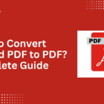 How to Convert Locked PDF to PDF? Complete Guide How to Convert Locked PDF to PDF? Complete Guide