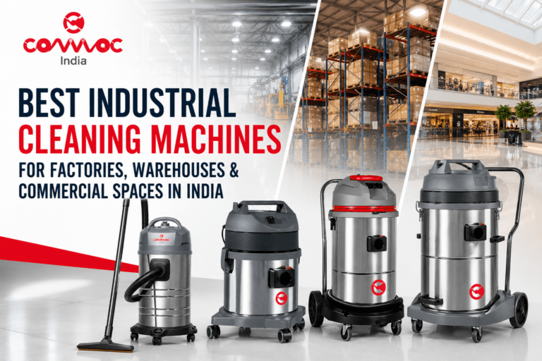 Best Commercial Vacuum Cleaner for Factories & Warehouses in India Best Commercial Vacuum Cleaner for Factories & Warehouses in India