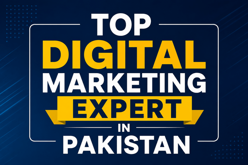 Top 10 Digital Marketing Experts in Pakistan (2026) Top 10 Digital Marketing Experts in Pakistan (2026)