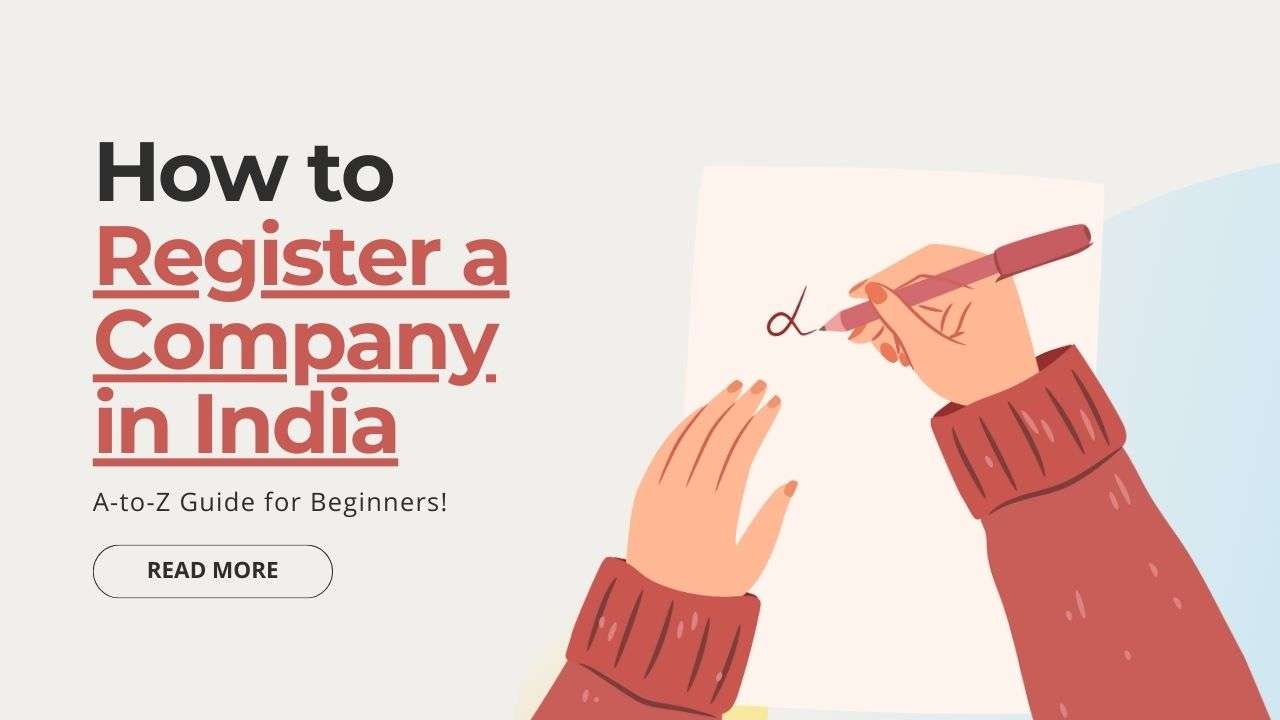 How to Register a Company in India with Minimum Investment