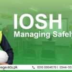 Best Institute for IOSH Course in Rawalpindi With Experienced Trainers