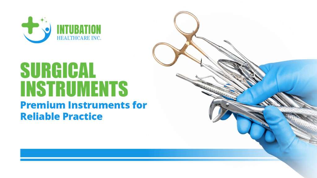 What Are Surgical Instruments and How Are They Used in Surgery?