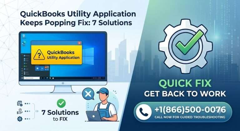 QuickBooks Utility Application Keeps Popping Up: 7 Working Solutions