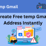 Temp Gmail – Free Temporary Email for Secure Verification and Online Privacy