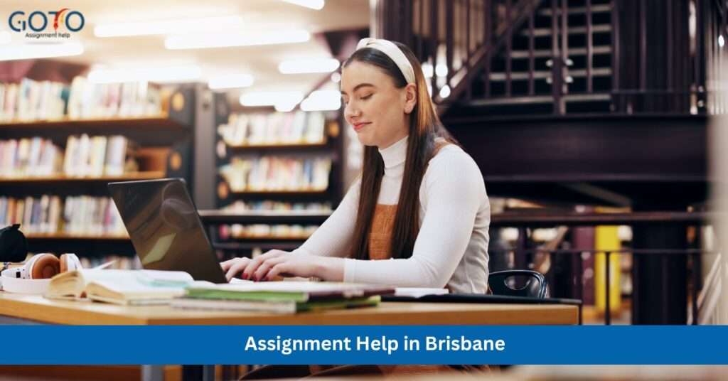 Assignment Help in Brisbane: Supporting Students on the Path to Academic Success