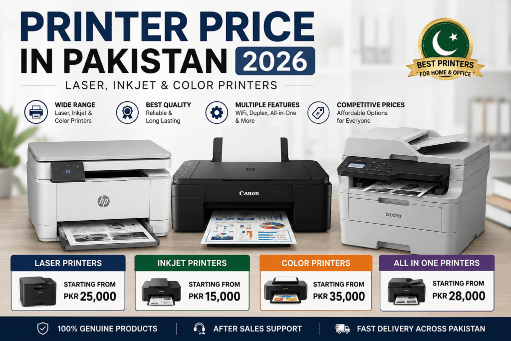 Printer Price in Pakistan 2026 – Laser, Inkjet & Color Printers