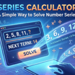 Series Calculator: A Simple Way to Solve Number Series
