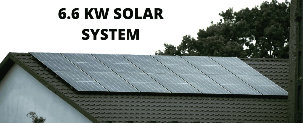 6.6kW Solar System Melbourne: A Practical Guide for Homeowners 6.6kW Solar System Melbourne: A Practical Guide for Homeowners