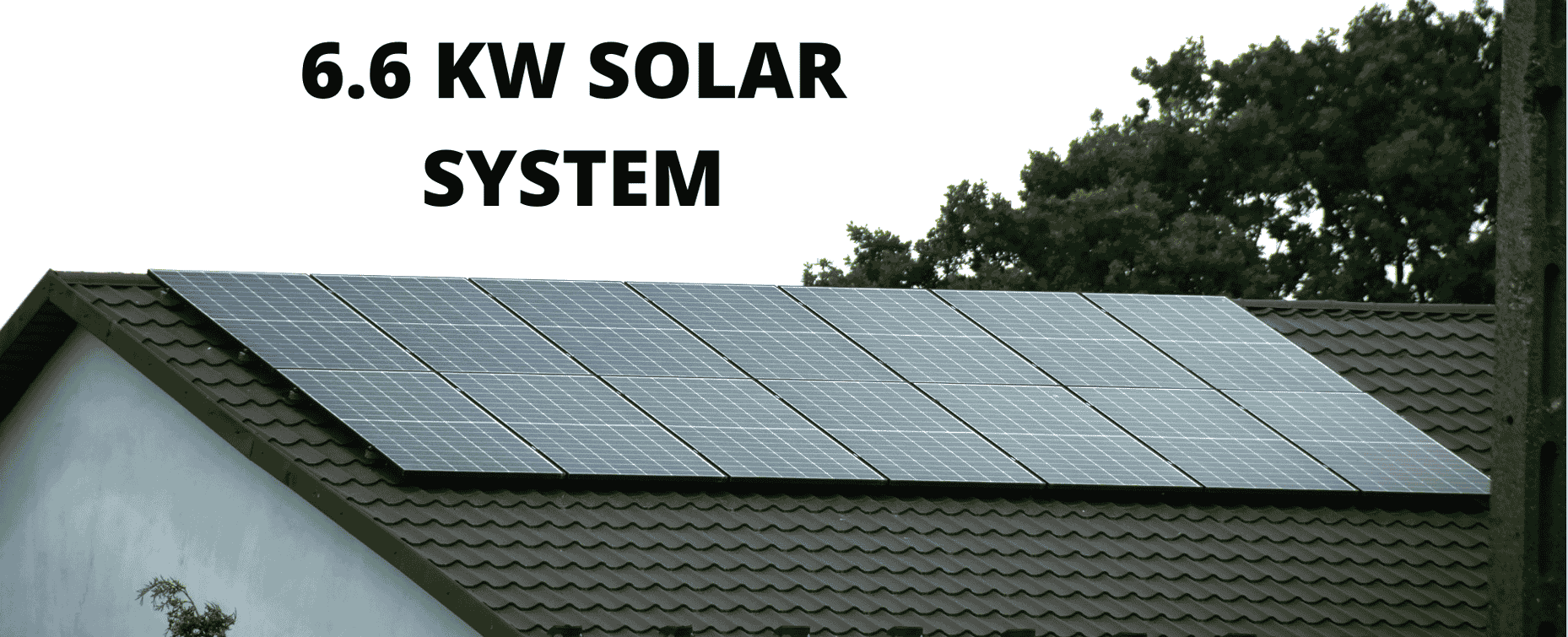 6.6kW Solar System Melbourne: A Practical Guide for Homeowners