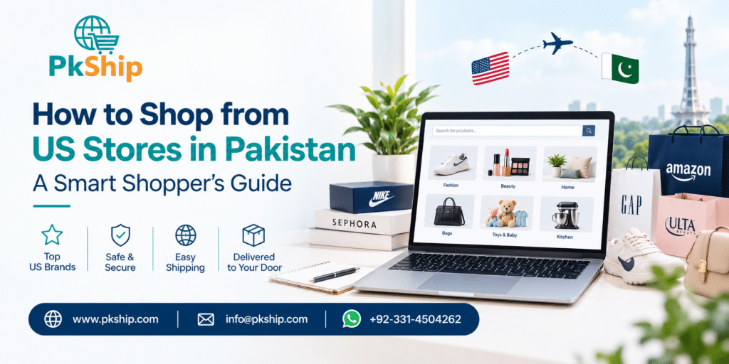 Beyond the Discount: A Smart Pakistani Shopper’s Guide to Buying from US Stores in 2026 Beyond the Discount: A Smart Pakistani Shopper’s Guide to Buying from US Stores in 2026